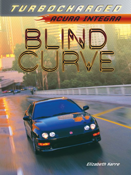 Title details for Blind Curve by Elizabeth Karre - Available